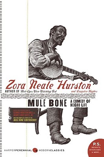 mule bone,a comedy of negro life (in English)