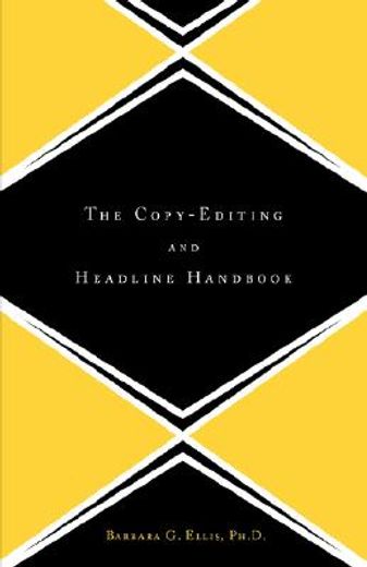 the copy-editing and headline handbook (en Inglés)