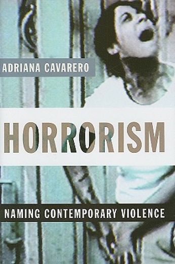 horrorism,naming contemporary violence
