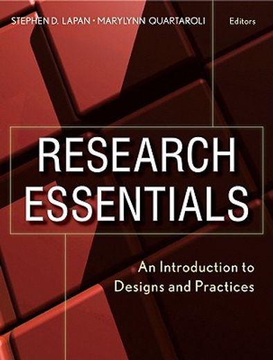 research essentials,an introduction to designs and practices