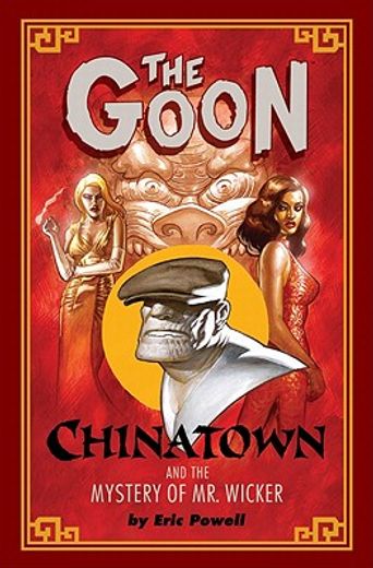 the goon,chinatown, and the mystery of mr. wicker
