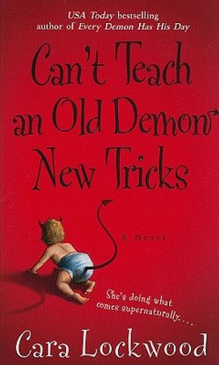 can´t teach an old demon new tricks