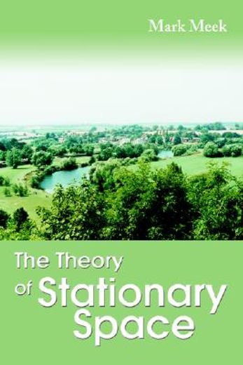 the theory of stationary space