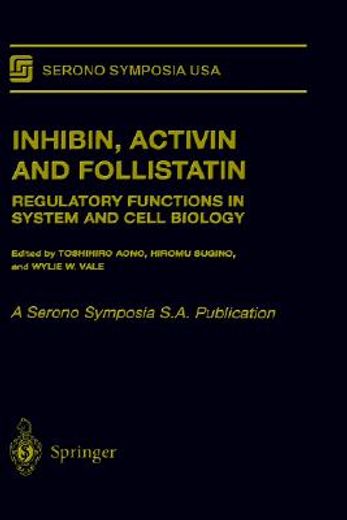 inhibin, activin and follistatin (en Inglés)