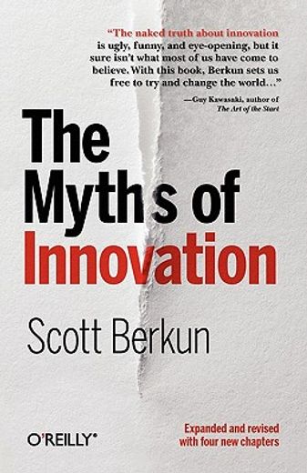 The Myths of Innovation (en Inglés)