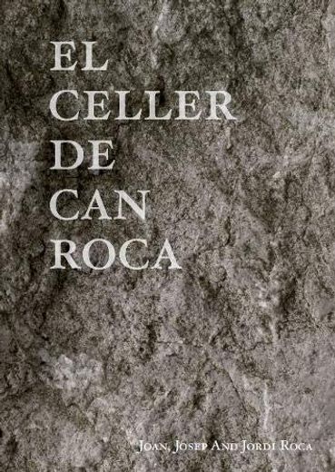 El Celler de can Roca (in English)