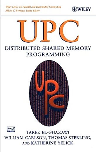 upc,distributed shared memory programming