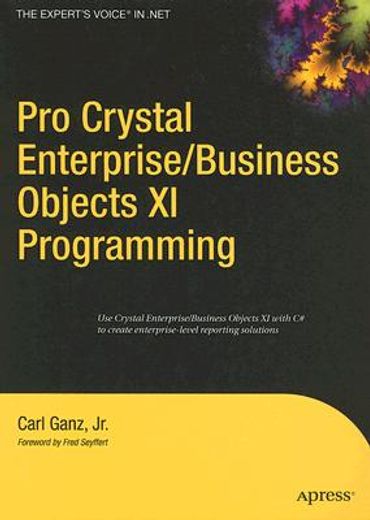 pro crystal enterprise/businessobjects xi programming