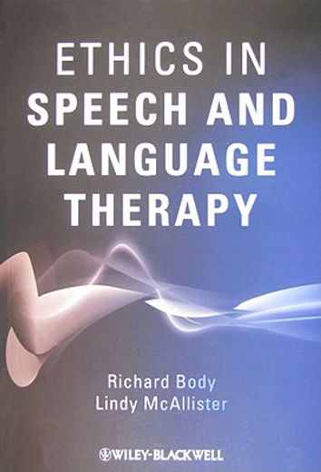 ethics in speech and language therapy (en Inglés)