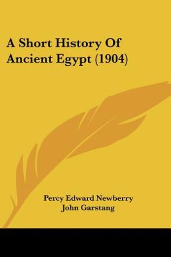 a short history of ancient egypt