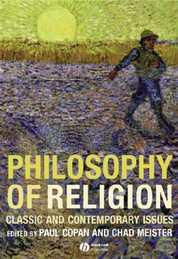Philosophy of Religion: Classic and Contemporary Issues (en Inglés)