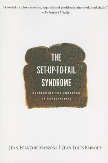 set-up-to-fail syndrome,overcoming the undertow of expectations