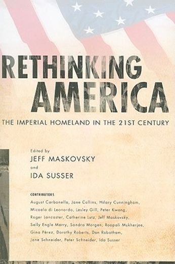rethinking america,the imperial homeland in the 21st century