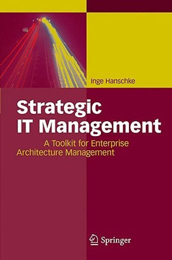 strategic it management,a toolkit for enterprise architecture management