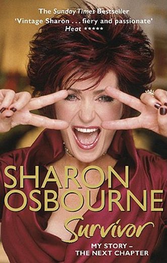 sharon osbourne survivor,my story- the next chapter