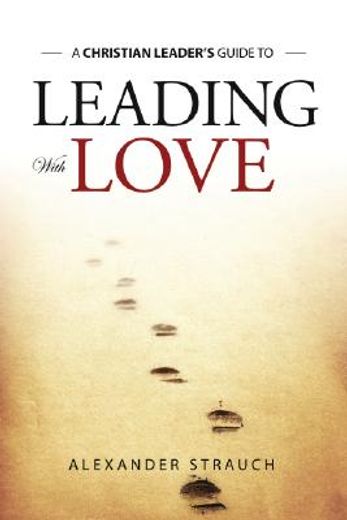 leading with love (en Inglés)