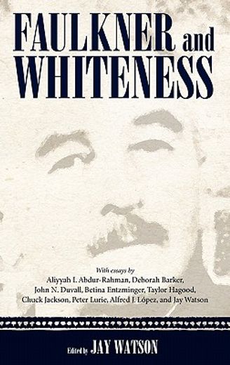 faulkner and whiteness