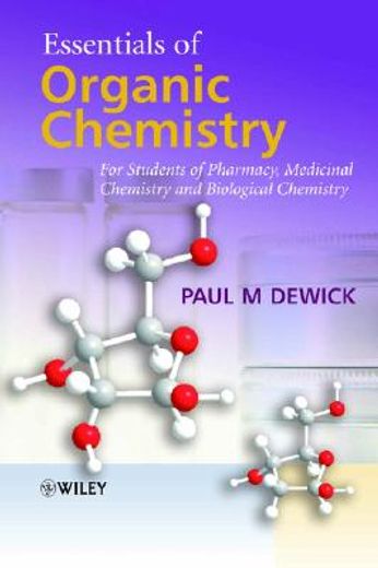 essentials of organic chemistry,for students of pharmacy, medicinal chemistry and biological chemistry