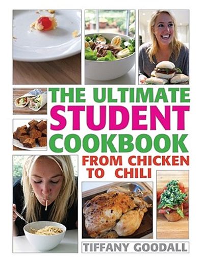 the ultimate student cookbook,from chicken to chili (en Inglés)