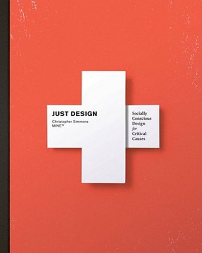 just design: socially conscious design for critical causes
