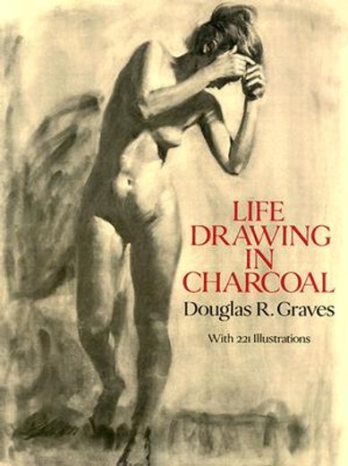 life drawing in charcoal (en Inglés)