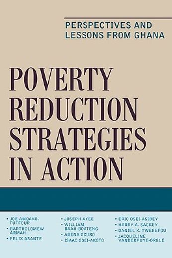 poverty reduction strategies in action,perspectives and lessons from ghana