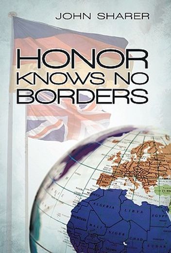 honor knows no borders