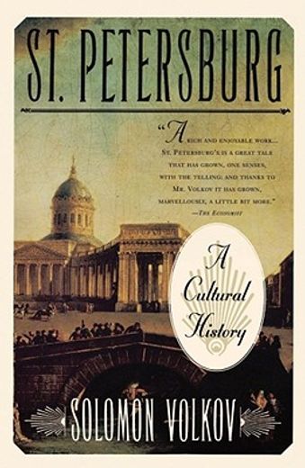st. petersburg,a cultural history (en Inglés)