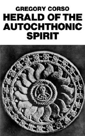 herald of the autochthonic spirit (en Inglés)