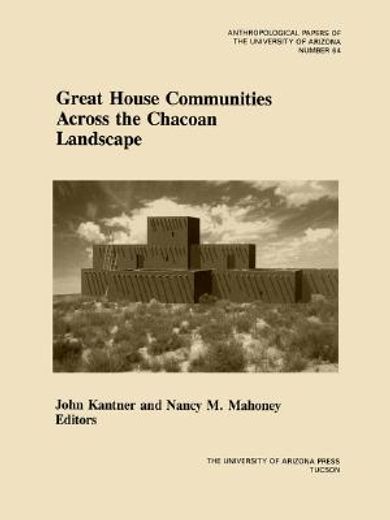 great house communities across the chacoan landscape