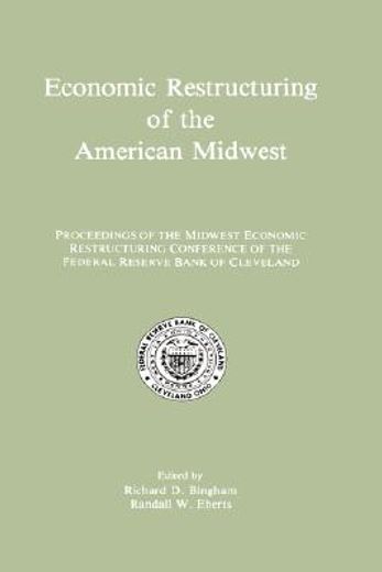 economic restructuring of the american midwest (en Inglés)