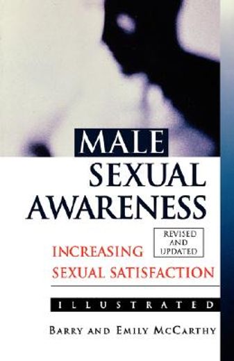male sexual awareness,increasing sexual satisfaction