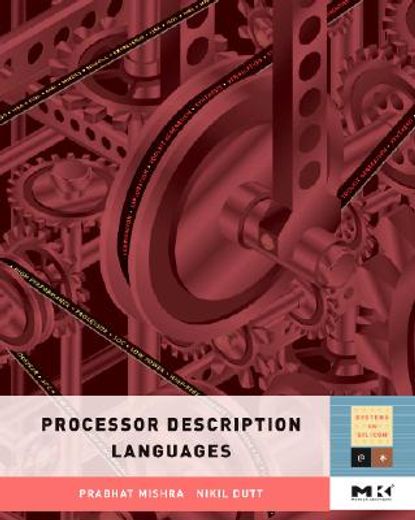 processor description languages,applications and mehtodologies