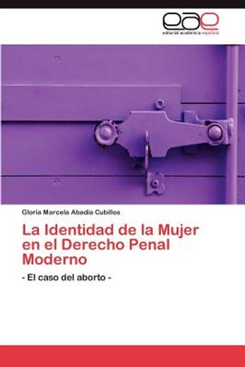 la identidad de la mujer en el derecho penal moderno (in Spanish)
