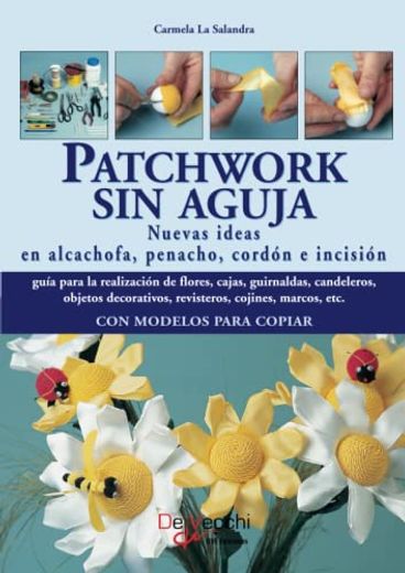 Patchwork sin Aguja (in Spanish)