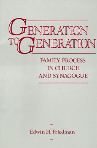 generation to generation,family process in church and synagogue (in English)