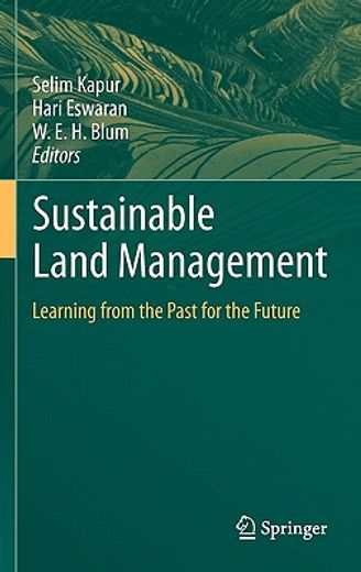 sustainable land management,learning from the past for the future