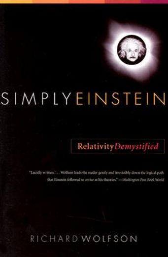 simply einstein,relativity demystified (in English)