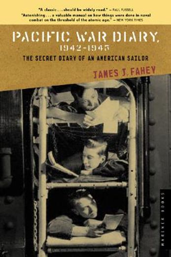 pacific war diary, 1942-1945,the secret diary of an american soldier