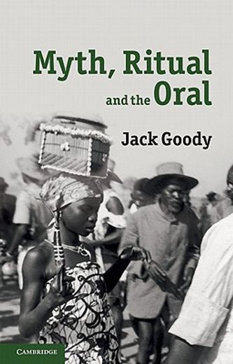myth, ritual and the oral (in English)