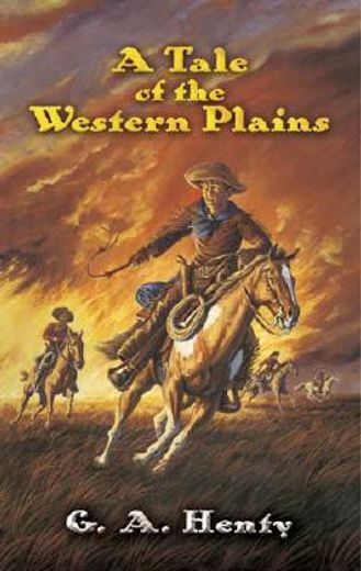 a tale of the western plains