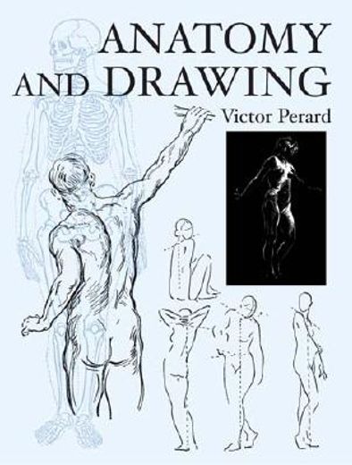 anatomy and drawing (en Inglés)