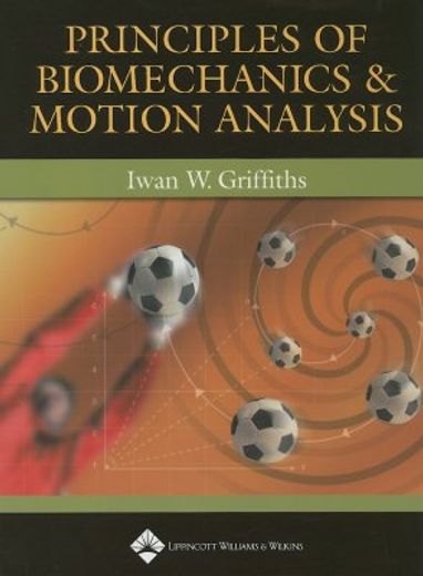 principles of biomechanics & motion analysis