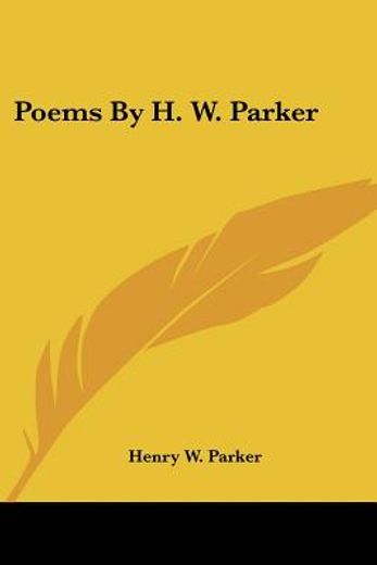 poems by h. w. parker