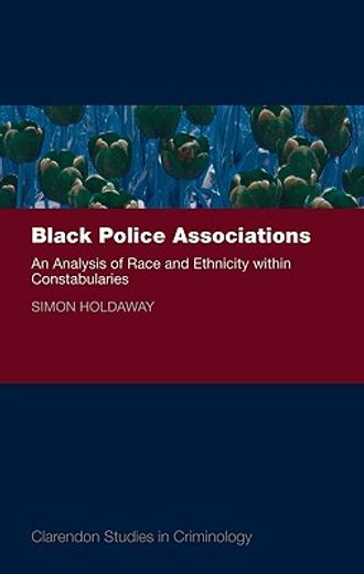 black police associations,an analysis of race and ethnicity within constabularies