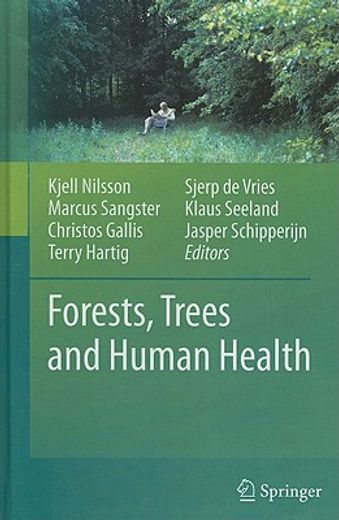 forests, trees and human health (en Inglés)