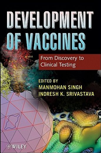 development of vaccines,from discovery to clinical testing