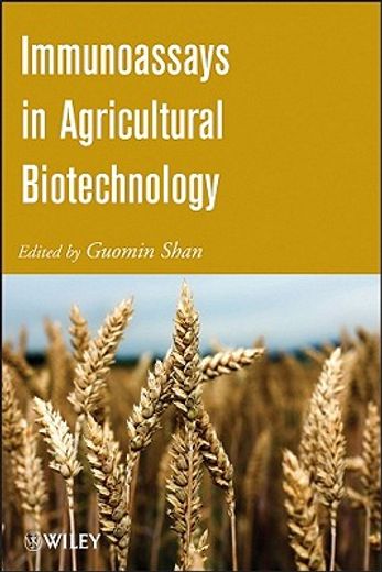 immunoassays in agricultural biotechnology