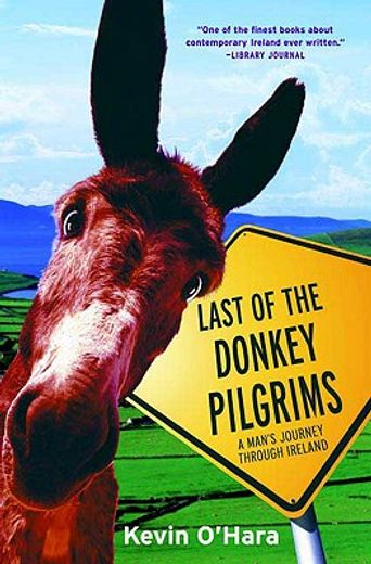 last of the donkey pilgrims (en Inglés)