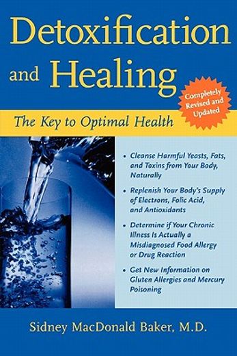 detoxification and healing,the key to optimal health (en Inglés)